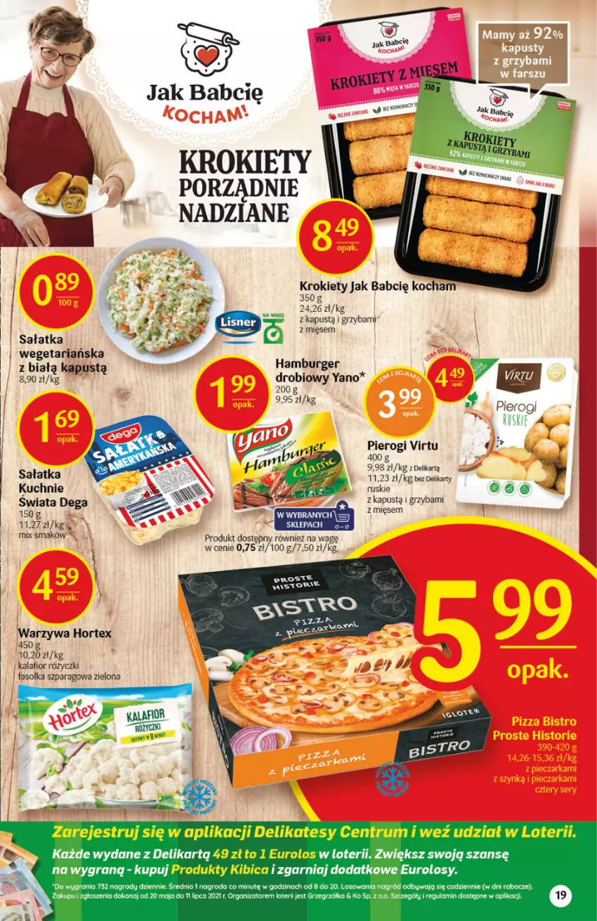 Gazetka promocyjna Delikatesy Centrum - Gazetka Delikatesy Centrum - ważna 24.06 do 30.06.2021 - strona 19 - produkty: BIC, Burger, Dega, Fa, Gra, Hamburger, Hortex, Kalafior, Kapustą, Koc, Krokiety, Pierogi, Por, Rum, Sałat, Sałatka, Sos, Virtu, Warzywa