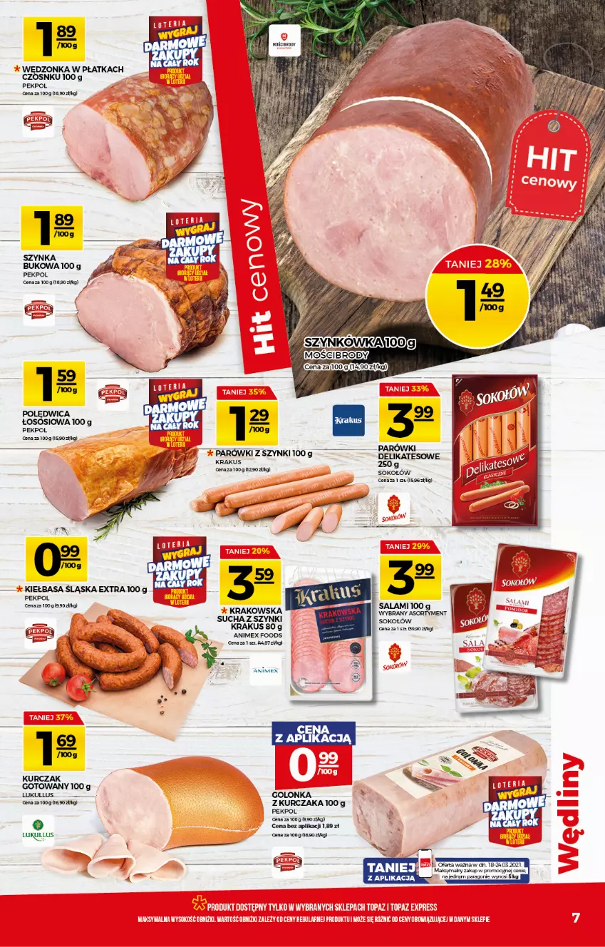 Gazetka promocyjna Topaz - Gazetka - ważna 18.03 do 24.03.2021 - strona 7 - produkty: Kiełbasa, Kiełbasa śląska, Krakus, Kurczak, Kurczak gotowany, Parówki, Parówki z szynki, Pekpol, Polędwica, Salami, Sok, Sokołów, Sos