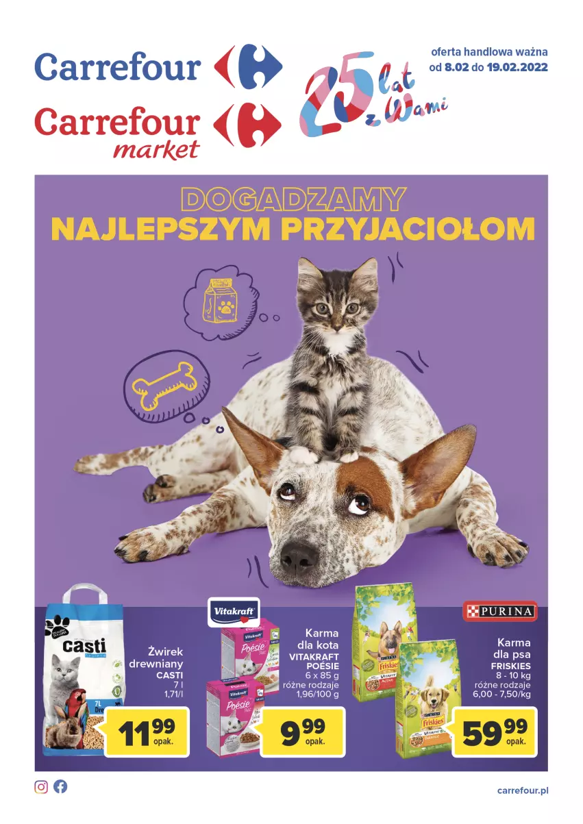 Gazetka promocyjna Carrefour - Gazetka Dogadzamy najlepszym przyjaciołom - ważna 08.02 do 19.02.2022 - strona 1 - produkty: Friskies, Vitakraft