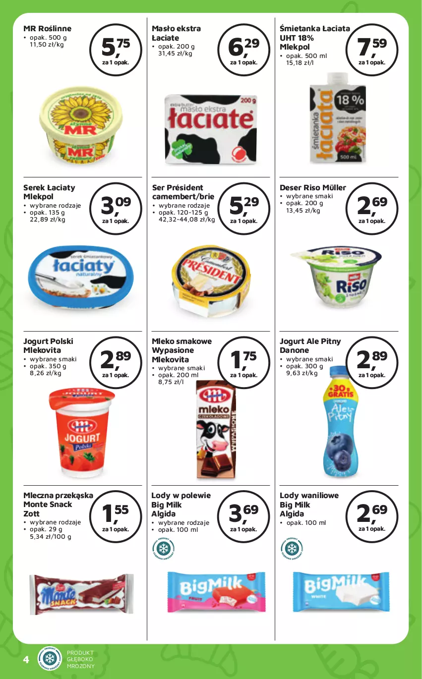 Gazetka promocyjna Odido - ważna 03.05 do 16.05.2024 - strona 4 - produkty: Algida, Big Milk, Brie, Camembert, Danone, Deser, Jogurt, LG, Lody, Masło, Mleko, Mleko smakowe, Mlekovita, Monte, Président, Ser, Serek, Zott