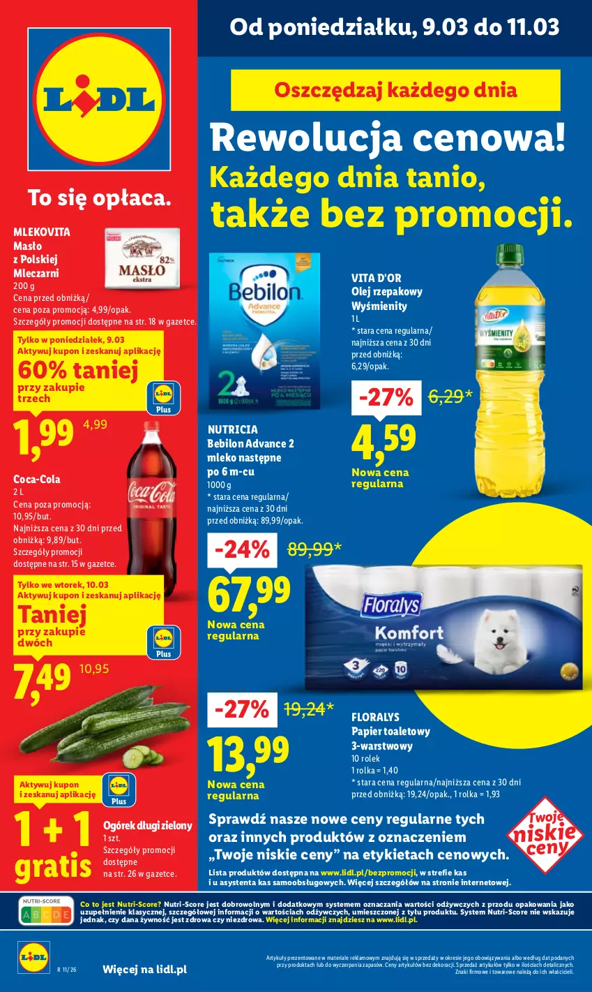Gazetka promocyjna Lidl - Oferta ważna od 9.03 do 11.03 - ważna 09.03 do 11.03.2026 - strona 1 - produkty: BEBILON, Coca-Cola, Flora, Gra, Masło, Mleko, Mlekovita, O nas, Ogórek, Olej, Olej rzepakowy, Papier, Papier toaletowy