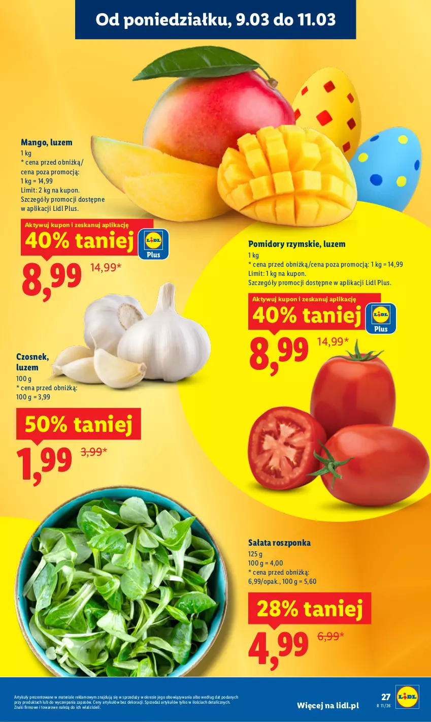 Gazetka promocyjna Lidl - Oferta ważna od 9.03 do 11.03 - ważna 09.03 do 11.03.2026 - strona 27 - produkty: Czosnek, Mango, Pomidory, Roszponka, Sałat