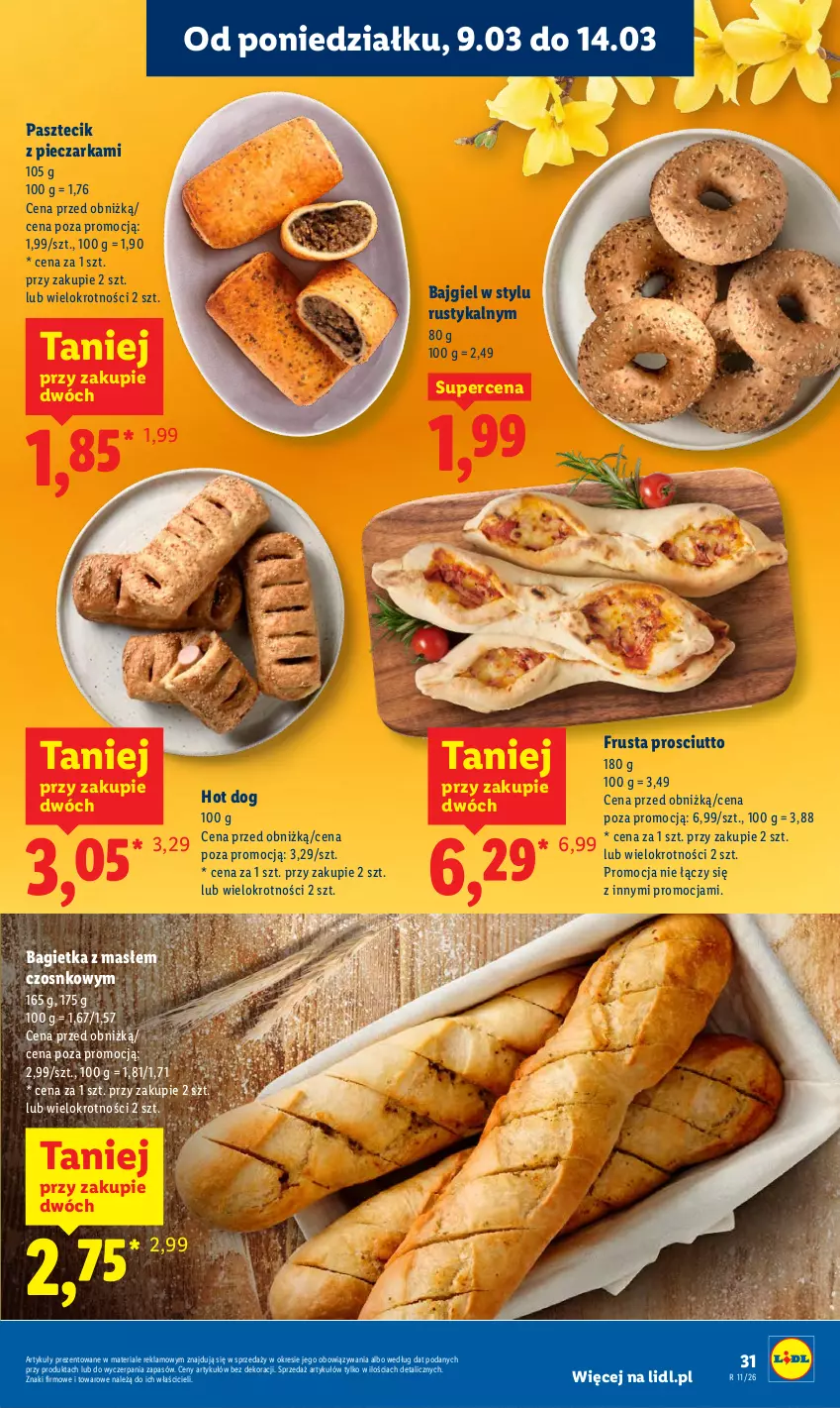 Gazetka promocyjna Lidl - Oferta ważna od 9.03 do 11.03 - ważna 09.03 do 11.03.2026 - strona 31 - produkty: Bagietka, Hot dog, Pasztecik z pieczarkami, Piec, Pieczarka, Prosciutto, Rust