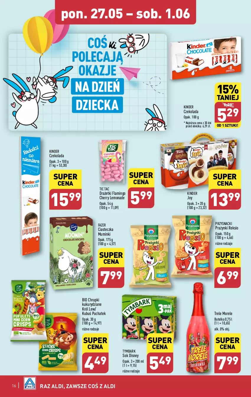 Gazetka promocyjna Aldi - Pełna oferta - ważna 27.05 do 01.06.2024 - strona 16 - produkty: Chrupki, Czekolada, Disney, Fa, Kinder, Kubuś, Przysnacki, Sok, Tymbark