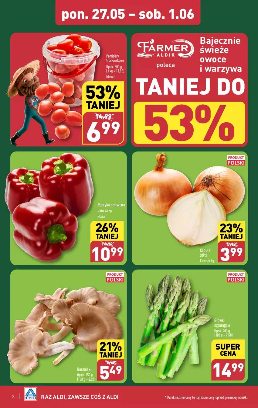 Gazetka promocyjna Aldi - Pełna oferta - ważna 27.05 do 01.06.2024 - strona 2 - produkty: Boczniak, Cebula, Owoce, Papryka, Papryka czerwona, Pomidory, Warzywa