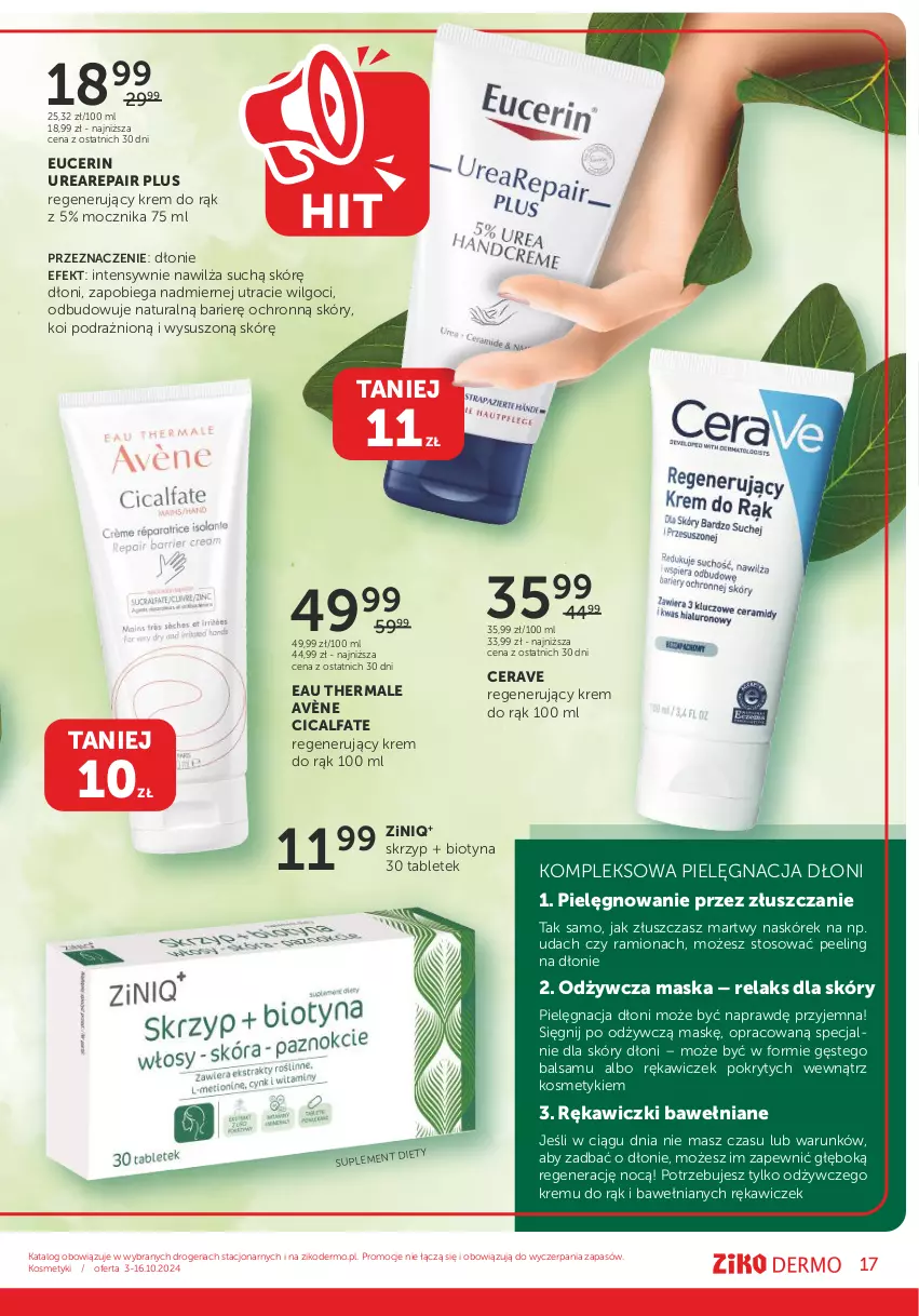 Gazetka promocyjna Ziko - Gazetka Ziko Dermo - ważna 03.10 do 16.10.2024 - strona 17 - produkty: Avène, CeraVe, Fa, Krem do rąk, LG, Maska, Peeling, Tablet