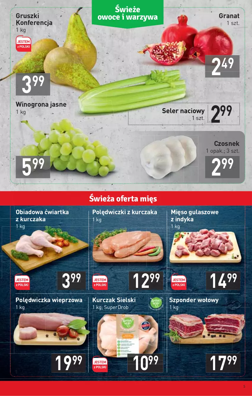 Gazetka promocyjna Stokrotka - Supermarket - ważna 14.10 do 20.10.2021 - strona 5 - produkty: Czosnek, Gra, Granat, Gruszki, Kurczak, Mięso, Polędwiczka wieprzowa, Polędwiczki z kurczaka, Seler naciowy, Szponder wołowy, Wino, Winogrona