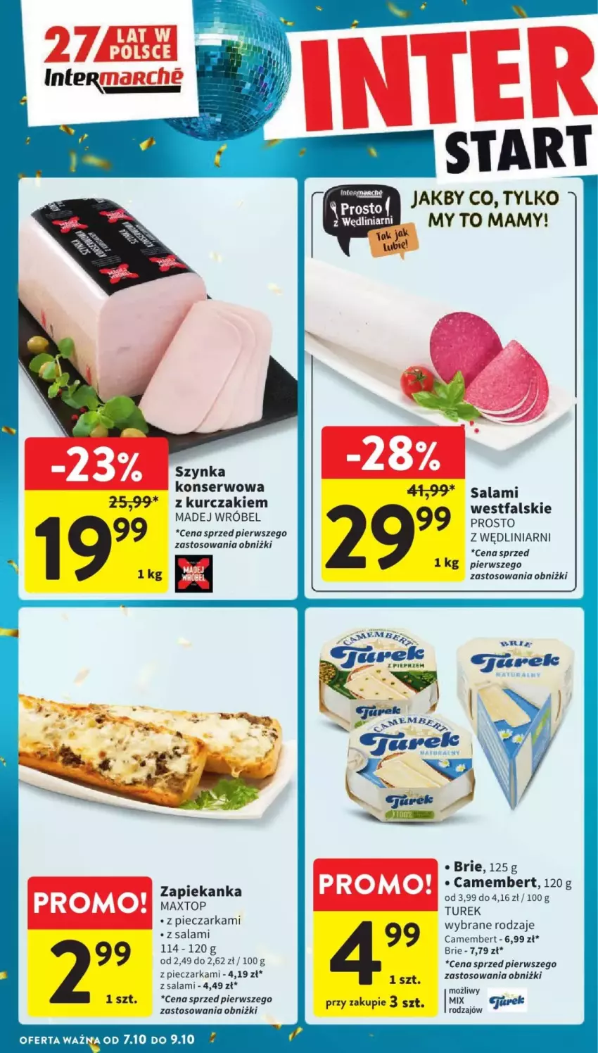 Gazetka promocyjna Intermarche - ważna 03.10 do 09.10.2024 - strona 6 - produkty: Brie, Camembert, Fa, Kurczak, Madej Wróbel, Piec, Pieczarka, Salami, Ser, Szynka, Szynka konserwowa, Top, Zapiekanka