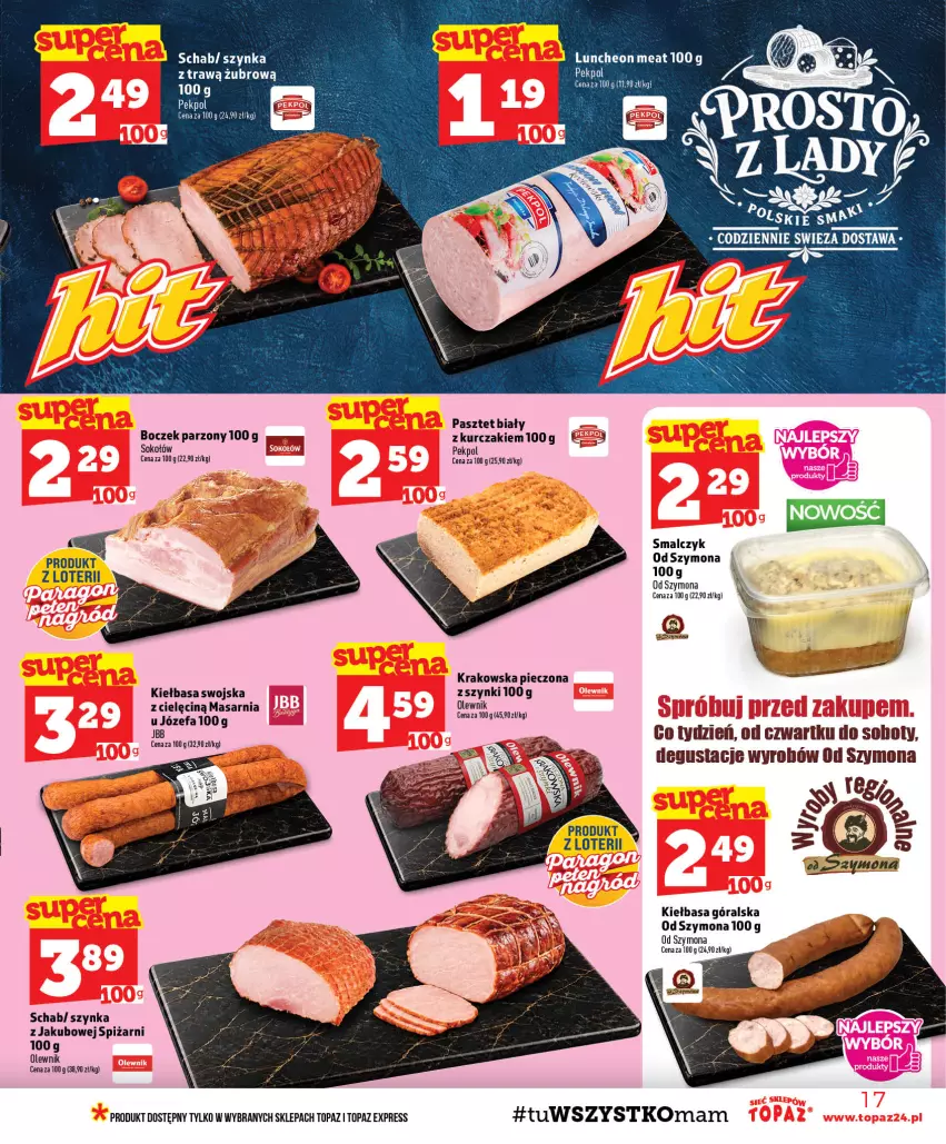Gazetka promocyjna Topaz - Gazetka - ważna 27.08 do 02.09.2026 - strona 17 - produkty: Boczek, Fa, Kiełbasa, Kurczak, Olewnik, Pasztet, Pekpol, Piec, Sok, Sokołów, Szynka, Top