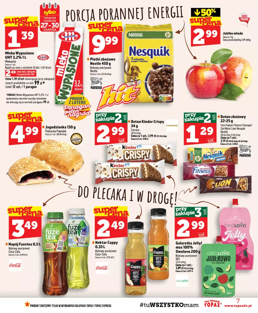 Gazetka promocyjna Topaz - Gazetka - ważna 27.08 do 02.09.2026 - strona 7 - produkty: Baton, Cappy, Cini Minis, Coca-Cola, Corn flakes, Gala, Galaretka, Jagodzianka, Kinder, Lion, Mleko, Napój, Nektar, Nesquik, Por, Top, Waga