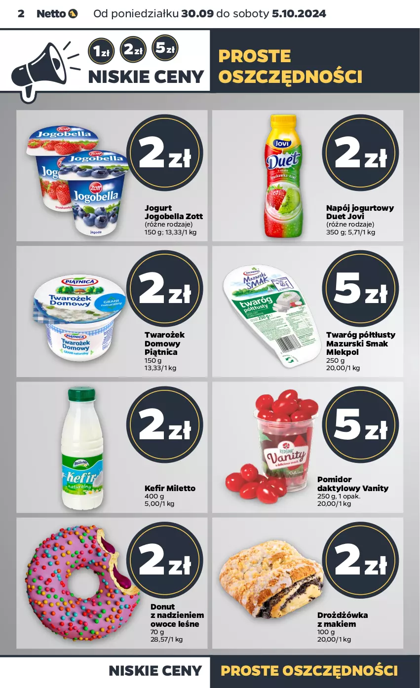 Gazetka promocyjna Netto - Netto Gazetka Food 40/24A - ważna 30.09 do 05.10.2024 - strona 2 - produkty: Bell, Bella, Donut, Jogobella, Jogurt, Napój, Napój jogurtowy, Owoce, Piątnica, Twaróg, Twaróg półtłusty, Zott