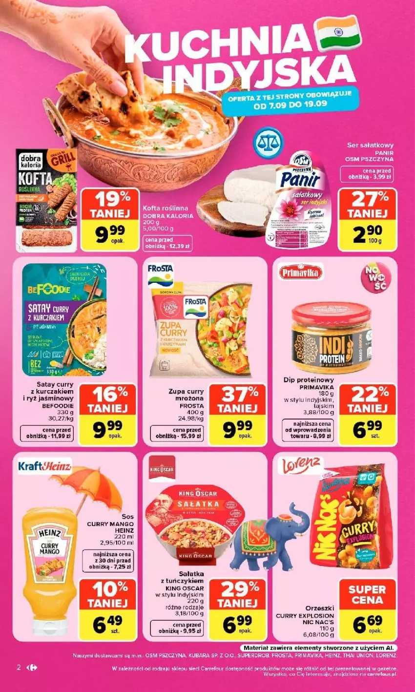 Gazetka promocyjna Carrefour - Gazetka w SUMIE kuchnia indyjska i tajska - ważna 07.09 do 19.09.2026 - strona 2 - produkty: Fa, Frosta, Heinz, Kurczak, Lorenz, Mango, Orzeszki, Prima, Primavika, Ryż, Sałat, Sałatka, Ser, Tuńczyk, Zupa