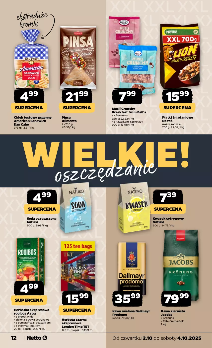Gazetka promocyjna Netto - Od Czwartku - ważna 02.10 do 04.10.2025 - strona 12 - produkty: Bell, Chleb, Chleb tostowy, Dallmayr, Dan Cake, Danio, Fa, Herbata, Herbata czarna, Imbir, Jacobs, Kawa, Kawa mielona, Kawa ziarnista, Mus, Nestlé, Soda oczyszczona