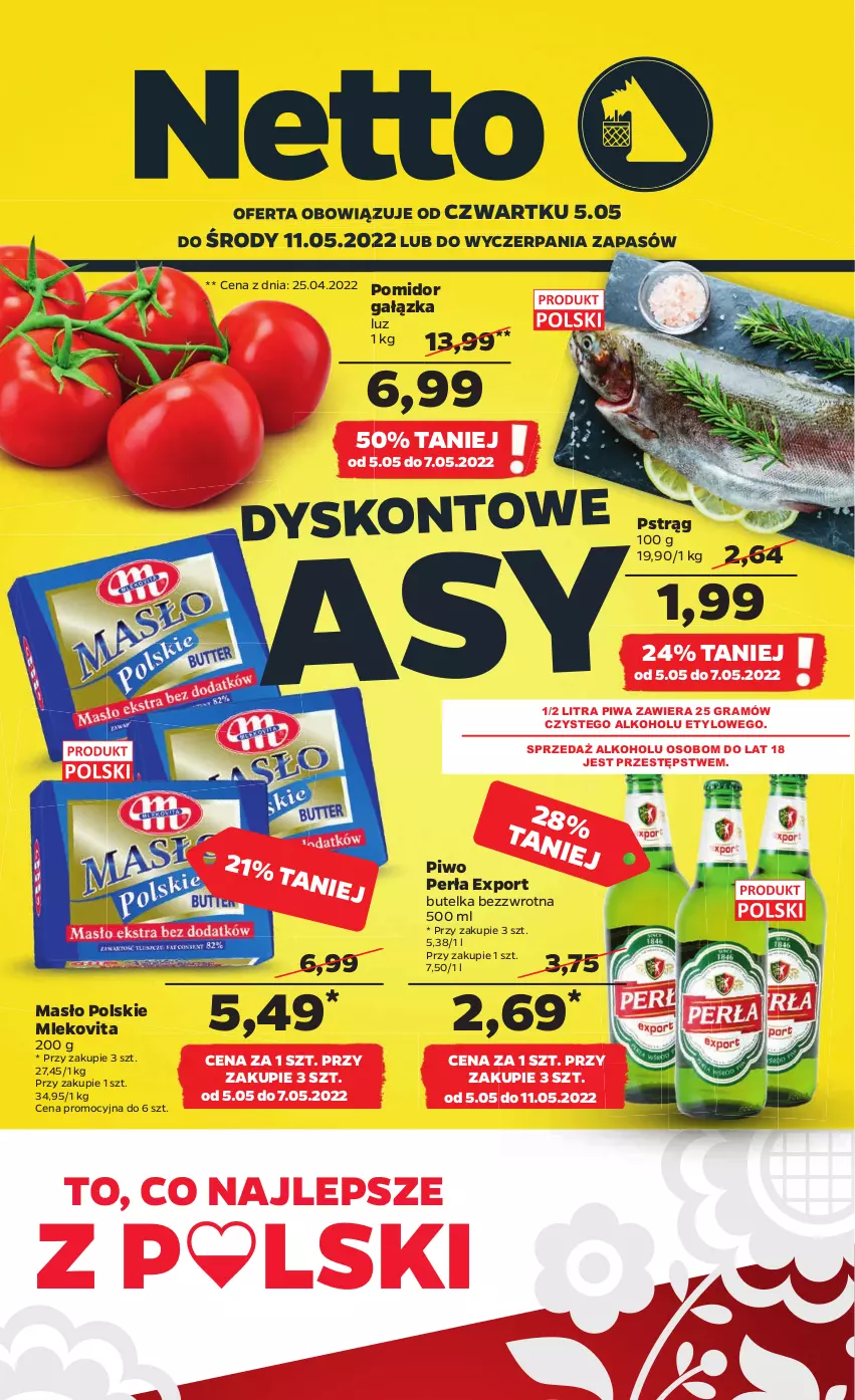 Gazetka promocyjna Netto - Gazetka spożywcza 5.05-11.05 - ważna 05.05 do 11.05.2022 - strona 1 - produkty: Gra, Masło, Mleko, Mlekovita, Perła, Piwa, Piwo, Por, Pstrąg