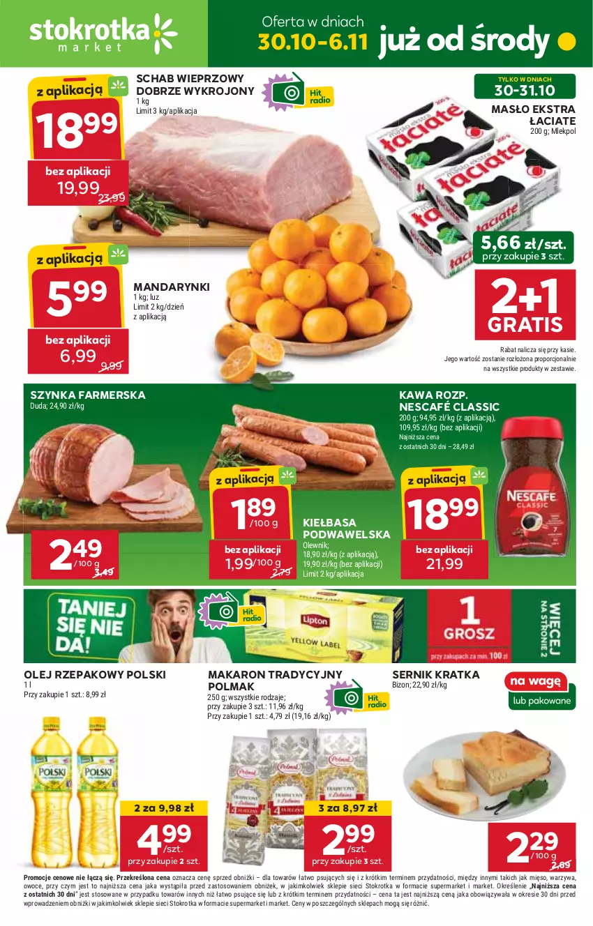 Gazetka promocyjna Stokrotka - Market - ważna 30.10 do 06.11.2024 - strona 1 - produkty: Fa, Gra, HP, Kawa, Kiełbasa, Kiełbasa podwawelska, Makaron, Mandarynki, Masło, Nescafé, Olej, Olej rzepakowy, Olma, Schab wieprzowy, Ser, Szynka, Szynka farmerska, Wawel