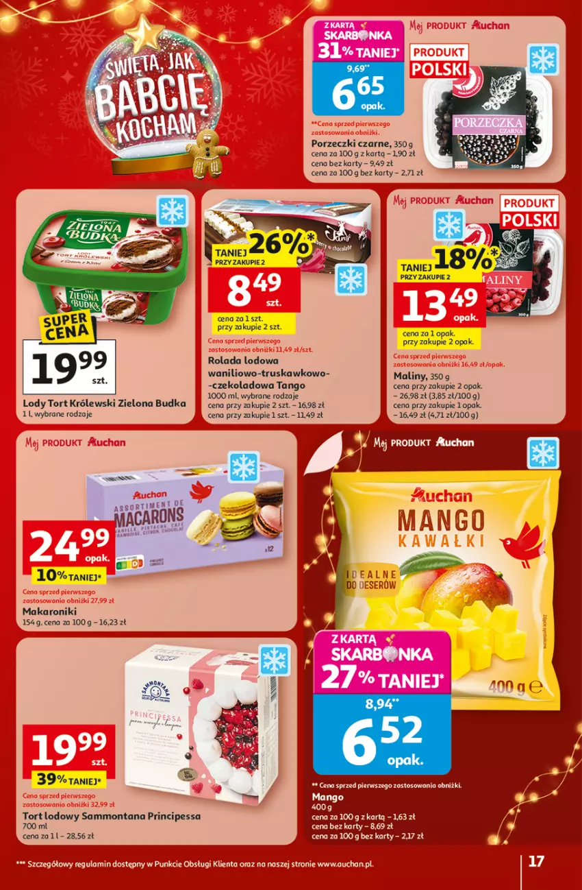 Gazetka promocyjna Auchan - Święta jak babcię kocham Hipermarket - ważna 18.12 do 23.12.2025 - strona 17 - produkty: Gra, Królewski, Lody, Makaron, Maliny, Mango, Por, Porzeczki czarne, Rolada, Zielona Budka