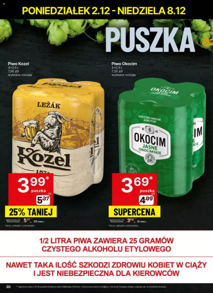 Gazetka promocyjna Delikatesy Centrum - ważna 02.12 do 08.12.2024 - strona 24 - produkty: Fa, Gra, Koc, Kozel, Okocim, Piec, Piwa, Piwo