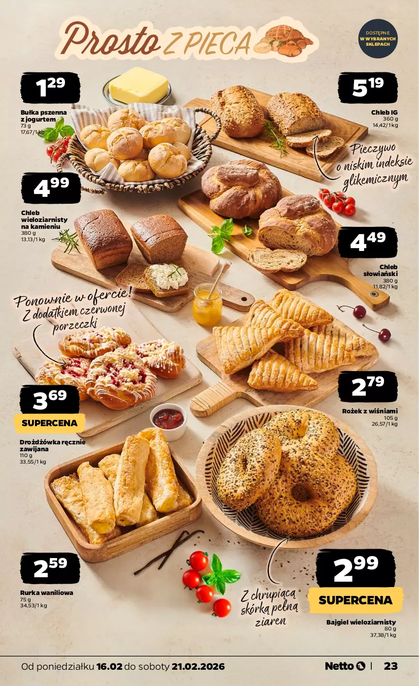 Gazetka promocyjna Netto - Od Poniedziałku - ważna 16.02 do 21.02.2026 - strona 23 - produkty: Bułka, Chleb, Chleb wieloziarnisty, Jogurt, Piec, Pieczywo, Por
