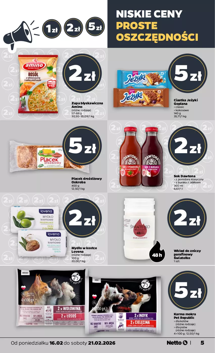 Gazetka promocyjna Netto - Od Poniedziałku - ważna 16.02 do 21.02.2026 - strona 5 - produkty: Ciastka, Dawtona, Goplana, Jeżyki, K2, Kokos, LANA, Mydło, Sok, Znicz, Zupa