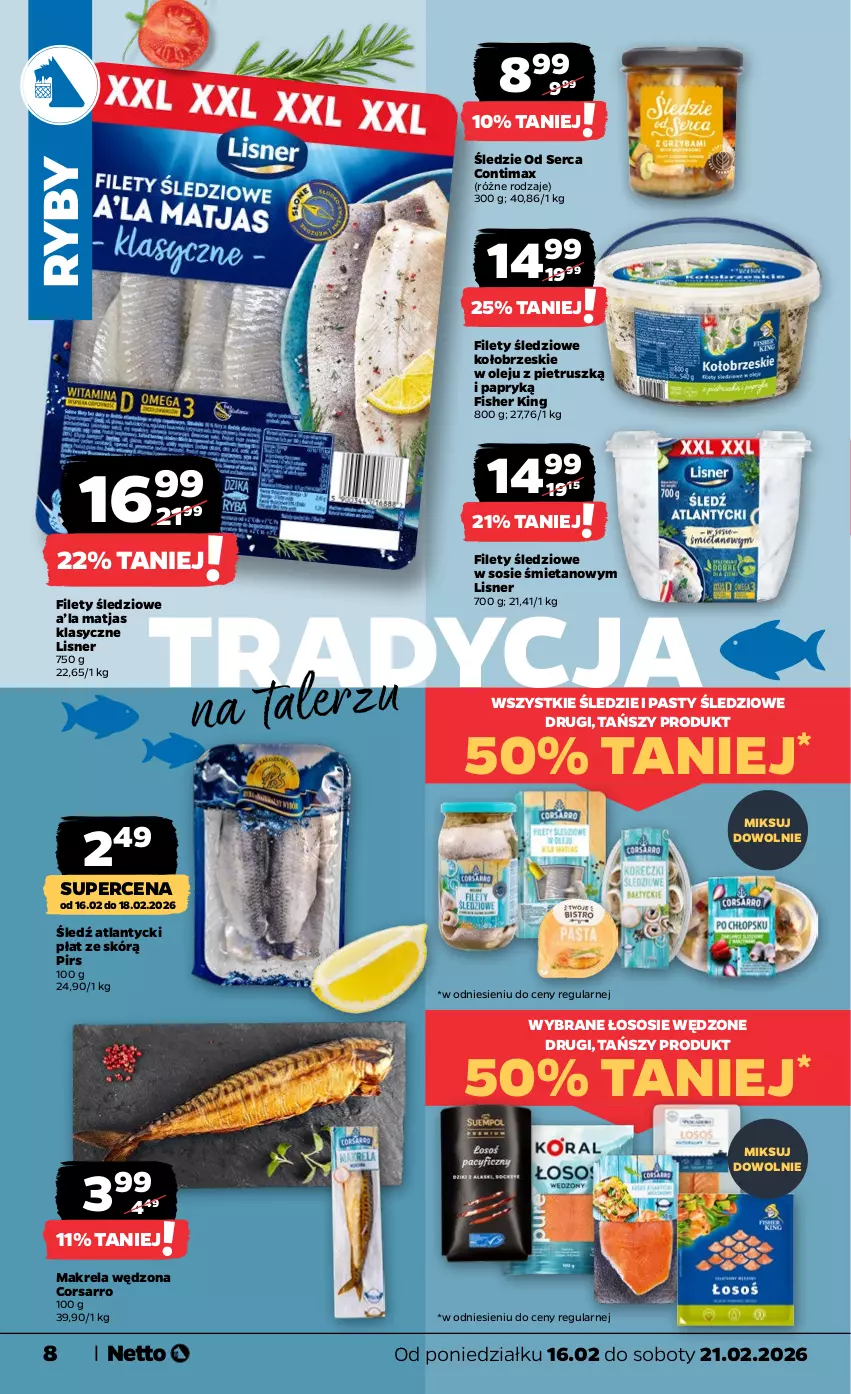 Gazetka promocyjna Netto - Od Poniedziałku - ważna 16.02 do 21.02.2026 - strona 8 - produkty: Lisner, Matjas, Olej, Ser, Sos, Talerz