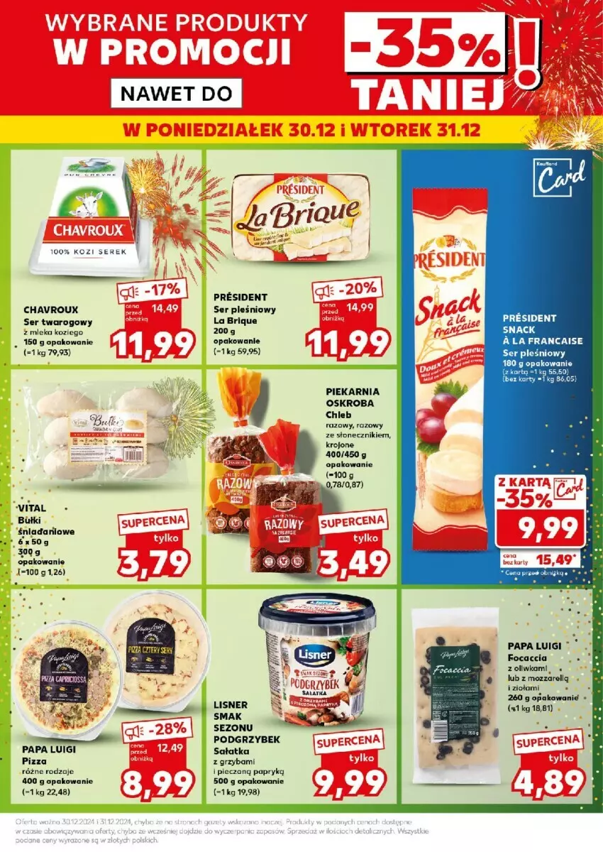 Gazetka promocyjna Kaufland - ważna 30.12 do 31.12.2024 - strona 50 - produkty: Chleb, Focaccia, Piec, Pizza, Sałat, Sałatka, Ser, Ser pleśniowy, Ser twarogowy, Serek