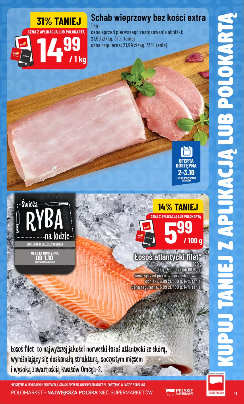 Gazetka promocyjna PoloMarket - Katalog Kupuj taniej z POLOappką - ważna 30.09 do 06.10.2026 - strona 11 - produkty: Fa, Schab wieprzowy, Sok, Tera