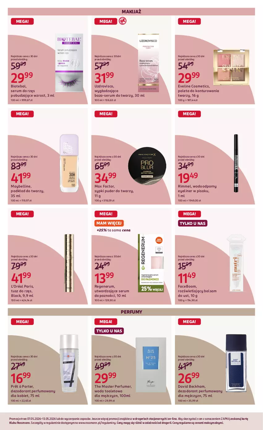 Gazetka promocyjna Rossmann - Gazetka promocyjna Rossmanna - ważna 07.05 do 13.05.2026 - strona 5 - produkty: Balsam do ust, Bell, BIOTEBAL, David Beckham, Dezodorant, Eveline, Fa, L’Oréal, Lack, Makijaż, Max Factor, Maybelline, Paleta, Perfum, Podkład, Podkład do twarzy, Por, Puder, Puder do twarzy, Rum, Ser, Serum, Serum do twarzy, Tusz, Woda, Woda toaletowa