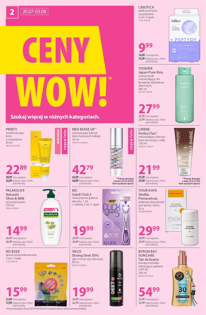 Gazetka promocyjna Hebe - Gazetka - ważna 20.07 do 03.08.2026 - strona 2 - produkty: BIC, Dezodorant, Emulsja, Krem do twarzy, Lirene, Makijaż, Maszynka, Maszynka do golenia, Palmolive, Pur, Ryż, Szynka, Tonik, Yoskine