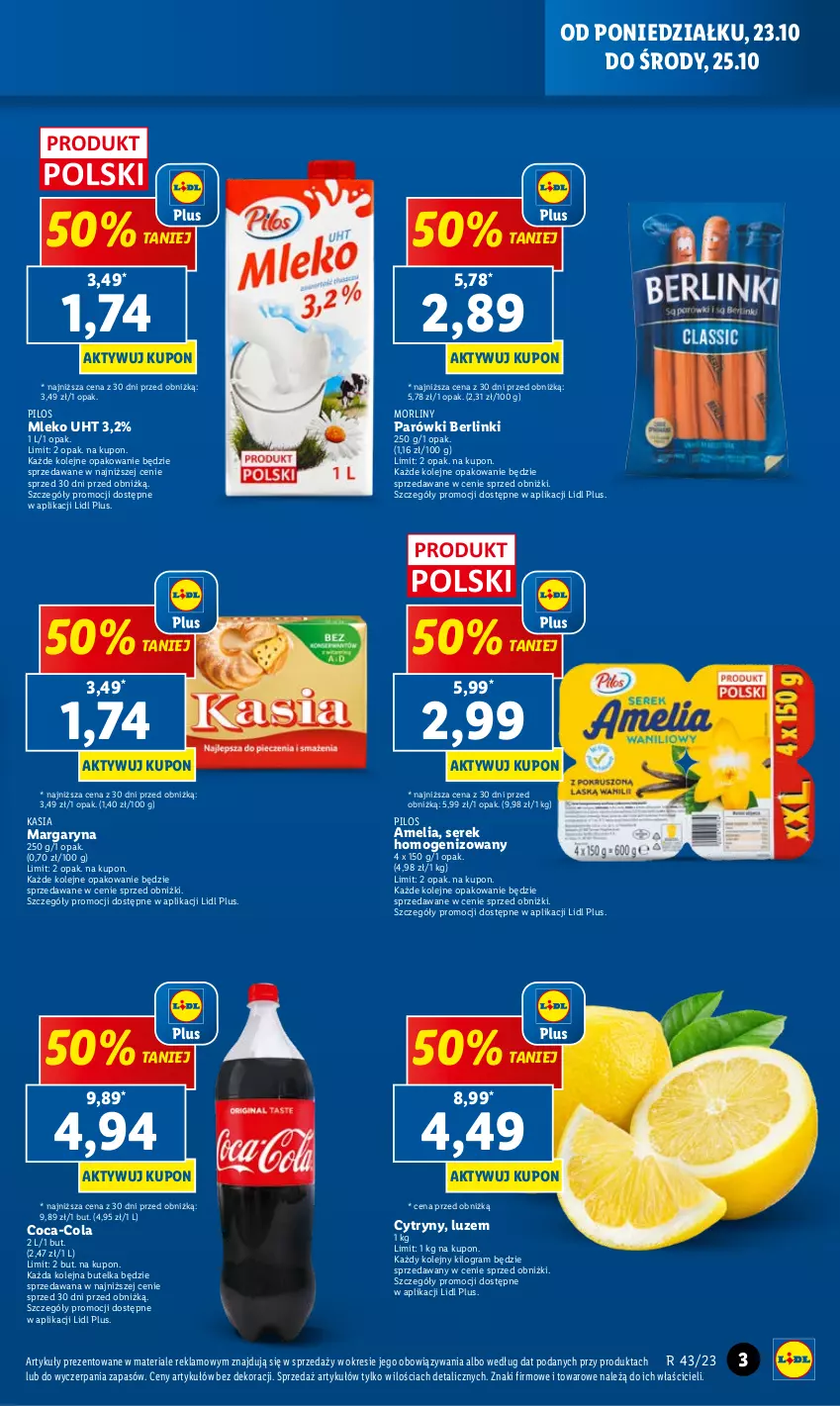 Gazetka promocyjna Lidl - GAZETKA - ważna 23.10 do 25.10.2023 - strona 3 - produkty: Berlinki, Coca-Cola, Cytryny, Gra, Kasia, Margaryna, Mleko, Morliny, Olej, Parówki, Pilos, Ser, Serek, Serek homogenizowany