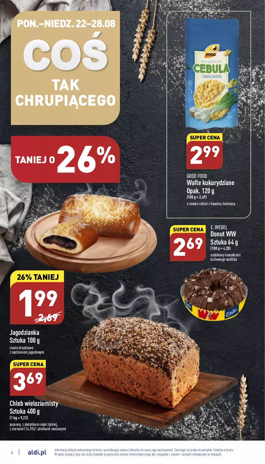 Gazetka promocyjna Aldi - Pełny katalog - ważna 22.08 do 28.08.2022 - strona 4 - produkty: Chleb, Chleb wieloziarnisty, Donut, E. Wedel, Jagodzianka, Kawa, Wafle