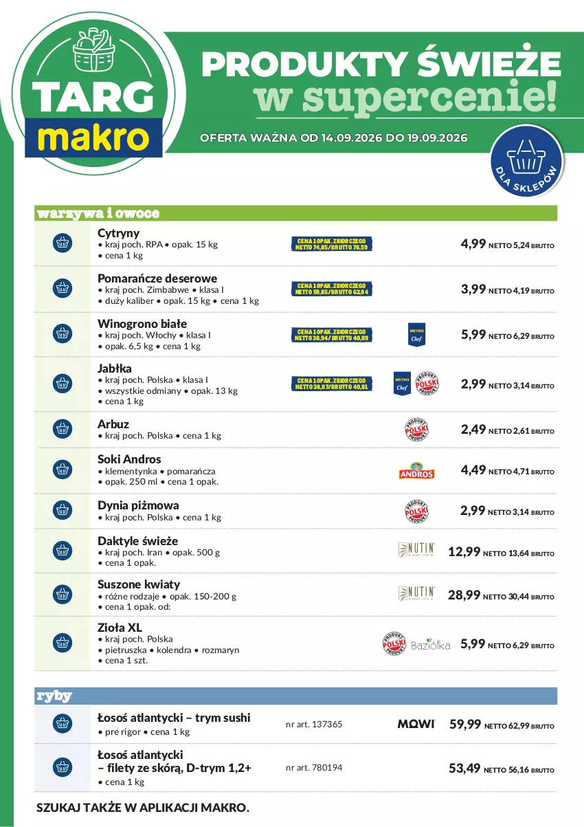 Gazetka promocyjna Makro - Targ MAKRO - oferta świeża w super cenach! - ważna 13.09 do 19.09.2026 - strona 6 - produkty: Arbuz, Cytryny, Daktyle, Deser, Jabłka, Kolendra, Owoce, Pietruszka, Pomarańcze, Ser, Sok, Sushi, Warzywa, Warzywa i owoce, Wino