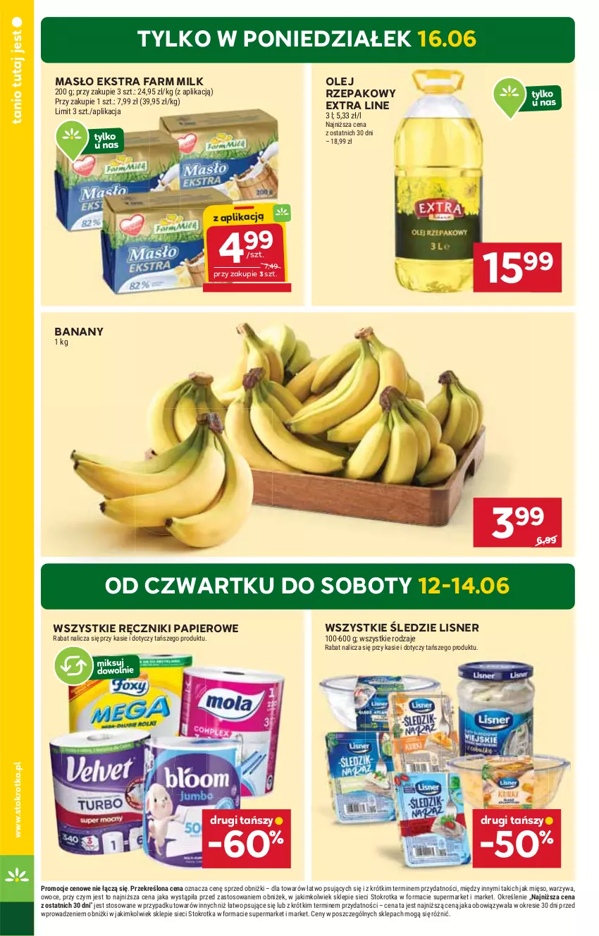 Gazetka promocyjna Stokrotka - Market - ważna 12.06 do 16.06.2025 - strona 4 - produkty: Banany, Fa, Farm Milk, Lisner, Masło, Mięso, Olej, Olej rzepakowy, Owoce, Papier, Ręcznik, Ręczniki papierowe, Warzywa