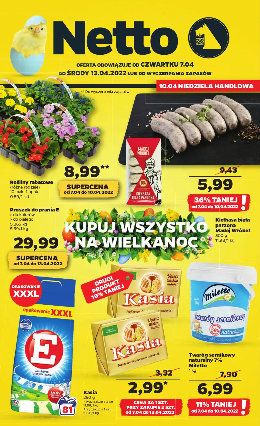 Gazetka promocyjna Netto - Gazetka spożywcza 7.04-13.04 - ważna 07.04 do 13.04.2022 - strona 1 - produkty: Kasia, Kiełbasa, Kiełbasa biała, Madej Wróbel, Proszek do prania, Ser, Twaróg