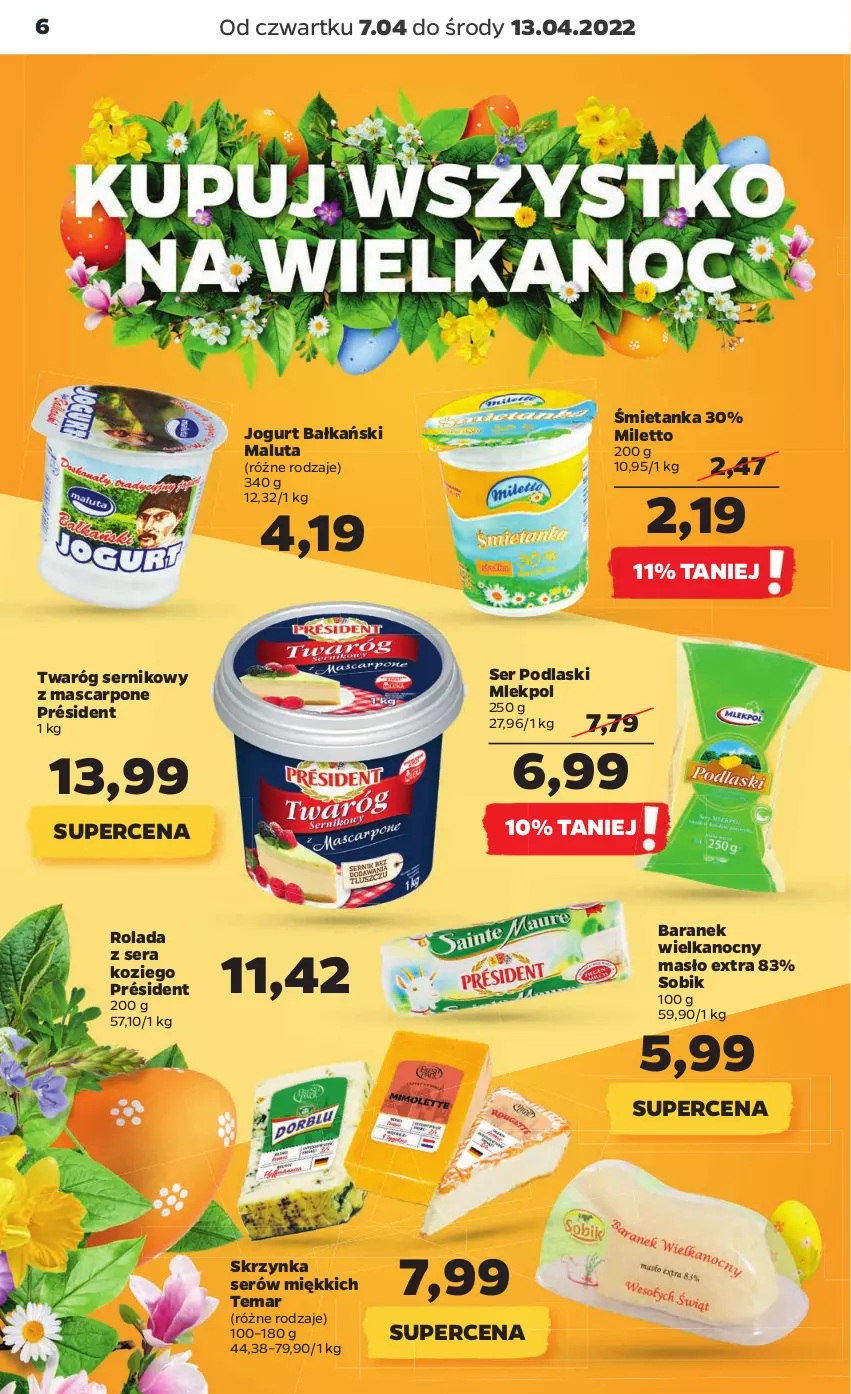 Gazetka promocyjna Netto - Gazetka spożywcza 7.04-13.04 - ważna 07.04 do 13.04.2022 - strona 6 - produkty: Jogurt, Mascarpone, Masło, Podlaski, Président, Rolada, Ser, Twaróg