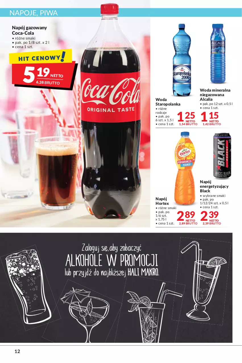 Gazetka promocyjna Makro - [Oferta promocyjna] Artykuły spożywcze i przemysłowe - ważna 14.06 do 27.06.2022 - strona 12 - produkty: Coca-Cola, Hortex, Lack, Napój, Napój gazowany, Napoje, Piwa, Staropolanka, Woda, Woda mineralna