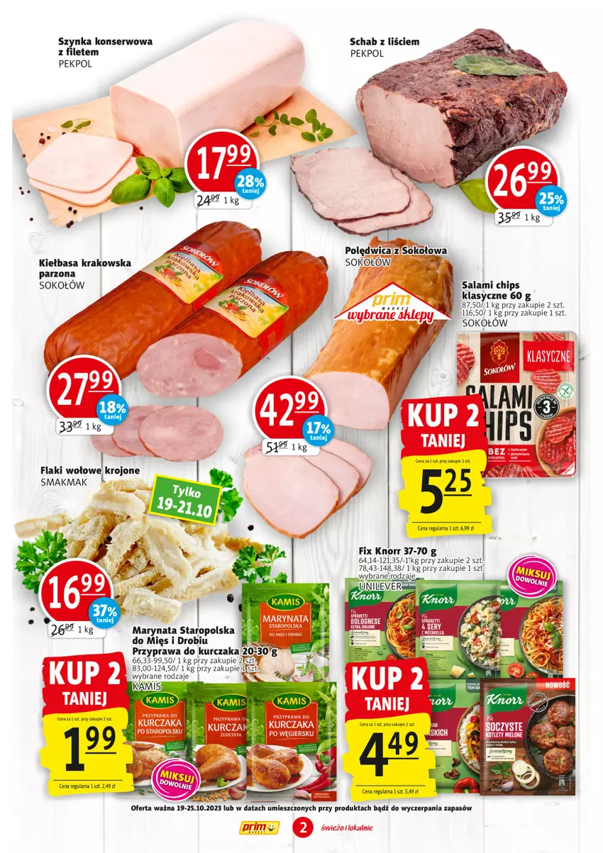 Gazetka promocyjna Prim Market - ważna 19.10 do 25.10.2023 - strona 2 - produkty: Flaki, Kiełbasa, Kiełbasa krakowska, Knorr, Kurczak, Pekpol, Polędwica, Salami, Ser, Sok, Sokołów, Szynka, Szynka konserwowa