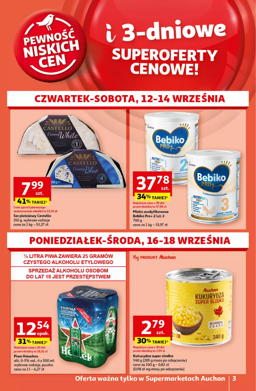 Gazetka promocyjna Auchan - Pewność Niskich Cen Supermarket - ważna 12.09 do 18.09.2024 - strona 3 - produkty: Bebiko, Heineken, Kukurydza, Mleko, Mleko modyfikowane, Piwo, Ser, Ser pleśniowy