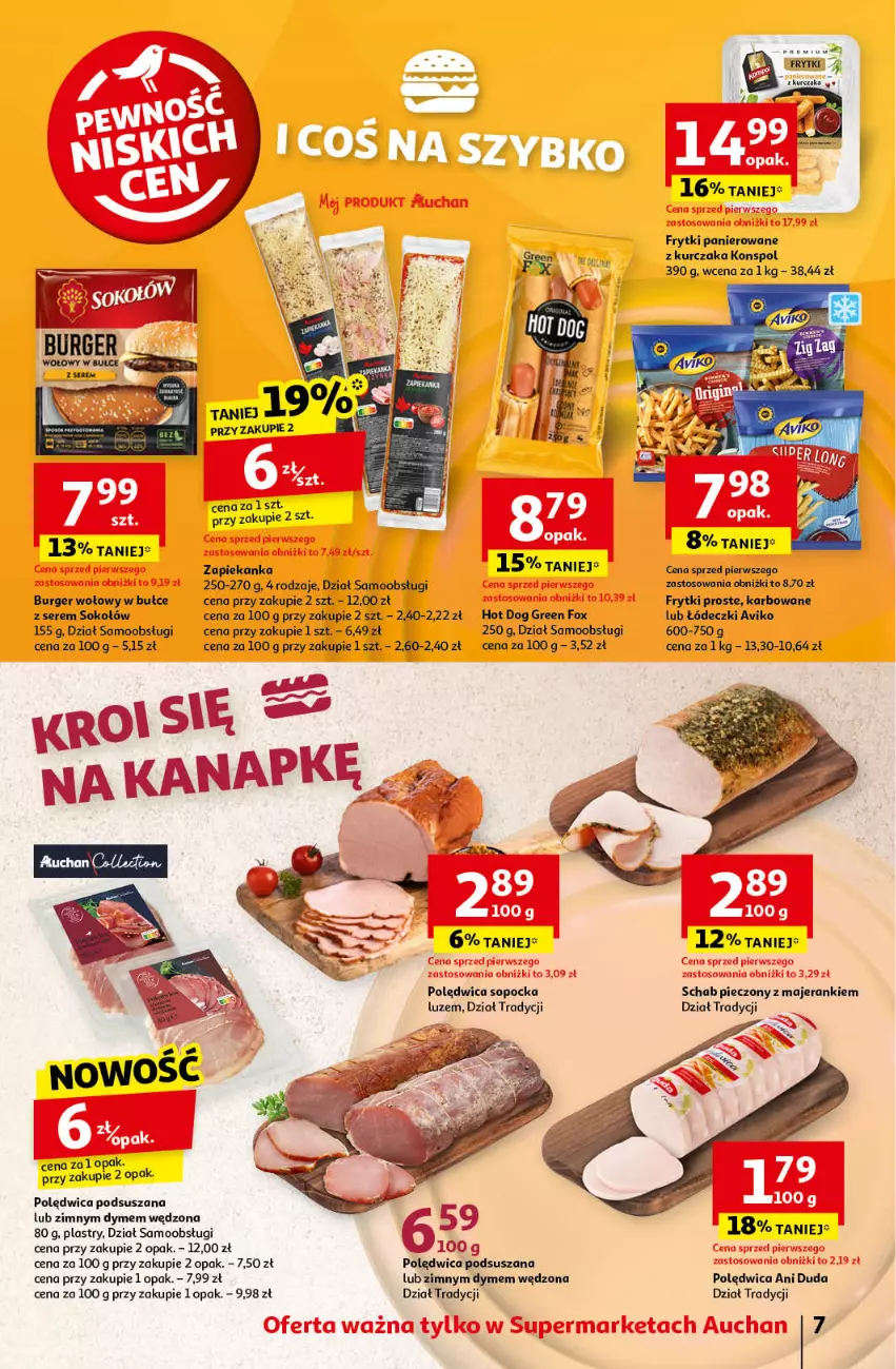 Gazetka promocyjna Auchan - Pewność Niskich Cen Supermarket - ważna 12.09 do 18.09.2024 - strona 7 - produkty: Burger, Duda, Fa, Frytki, Hot dog, Kurczak, Piec, Polędwica, Schab pieczony, Ser, Sok, Sokołów, Zapiekanka