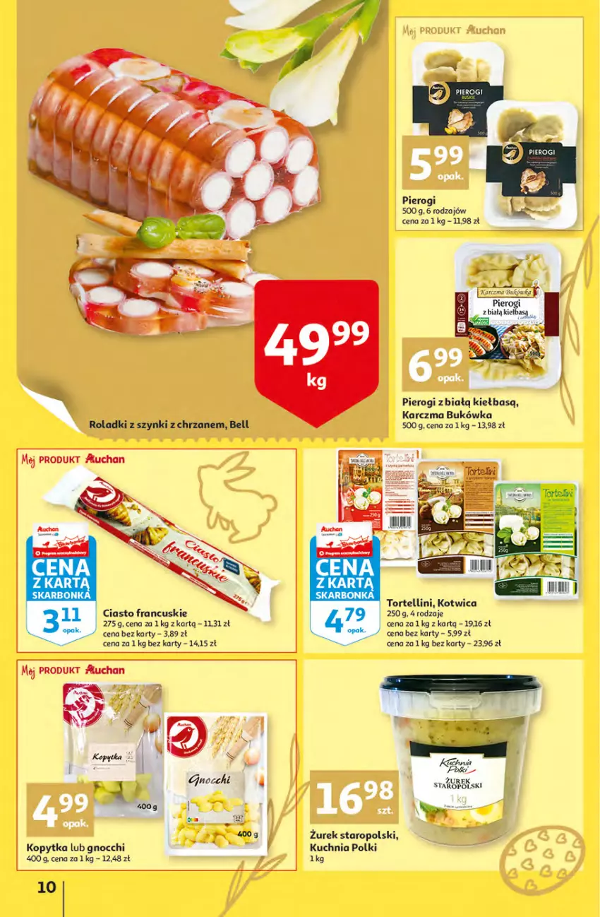 Gazetka promocyjna Auchan - przeNISKIE CENY przesmaczna Wielkanoc Hipermarkety - ważna 07.04 do 16.04.2022 - strona 10 - produkty: Bell, Chrzan, Ciasto francuskie, Gnocchi, Kopytka, Kuchnia, Pierogi