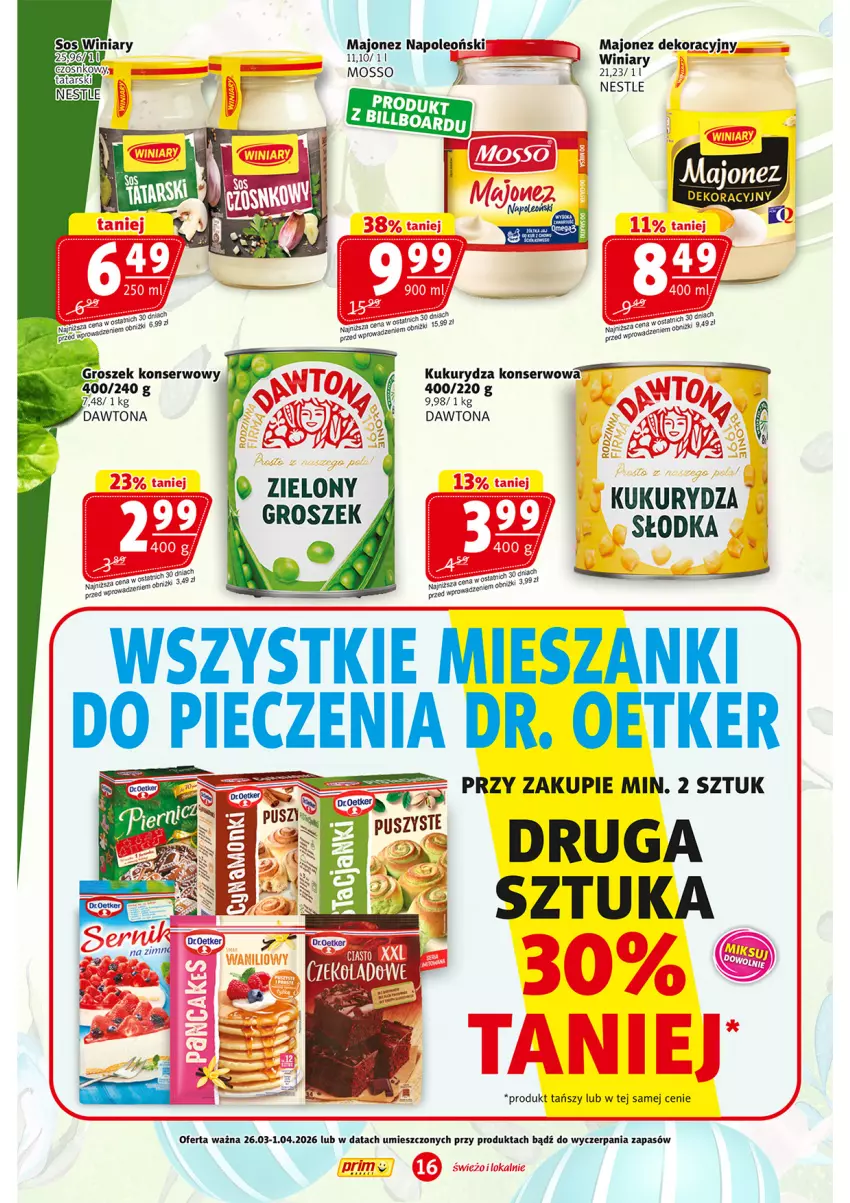 Gazetka promocyjna Prim Market - ważna 26.03 do 01.04.2026 - strona 16 - produkty: Dawtona, Kukurydza, Kukurydza konserwowa, Majonez, Ser, Sos, Winiary