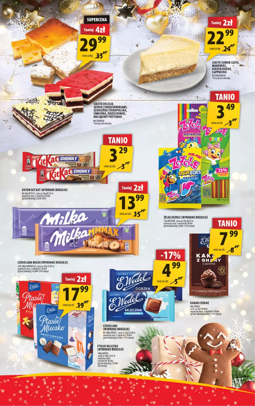 Gazetka promocyjna Arhelan - Gazetka - ważna 13.12 do 24.12.2024 - strona 17 - produkty: Baton, Ciasto sernik, Czekolada, Fa, Kinder, Kit Kat, Makowiec, Milka, Mleczko, Ptasie mleczko, Ser, Szarlotka