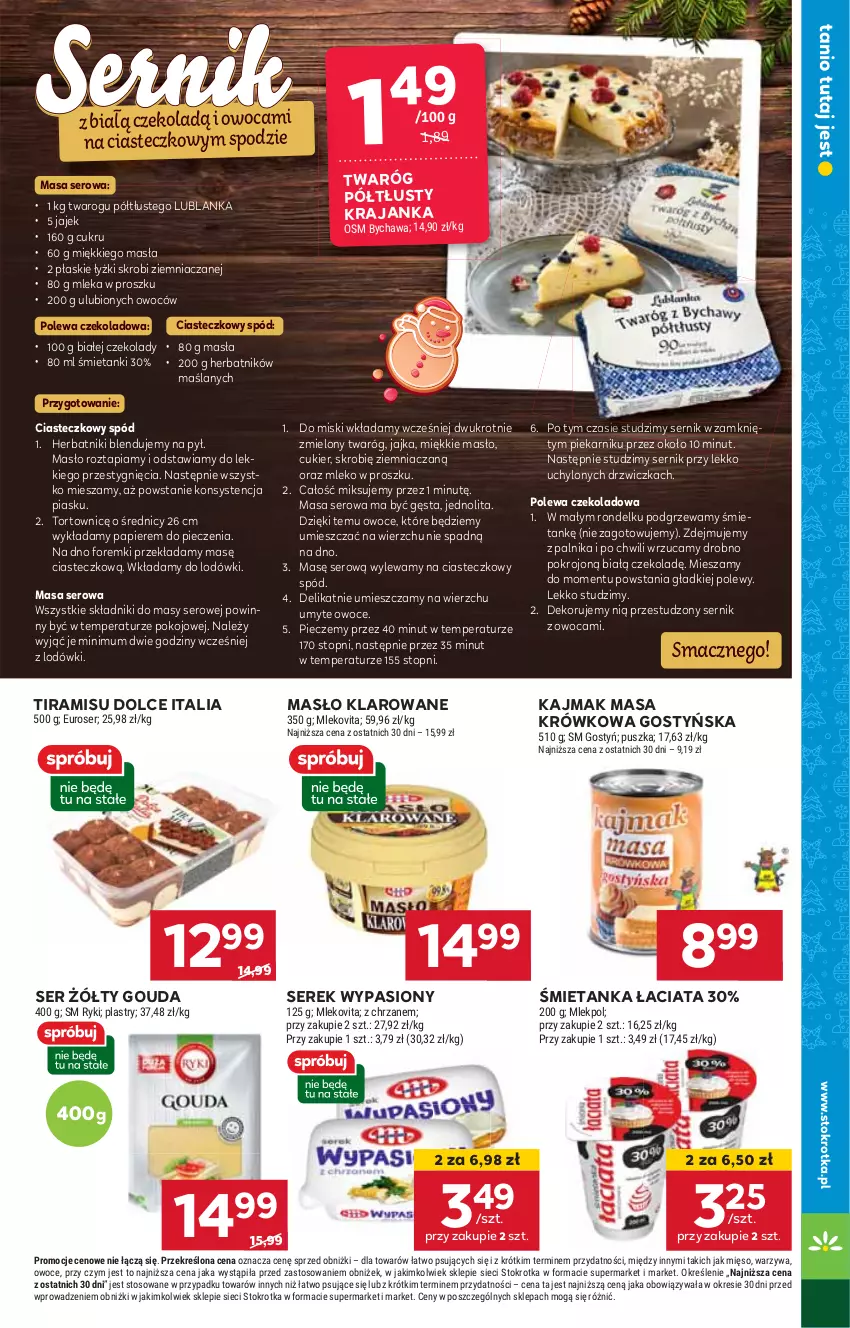 Gazetka promocyjna Stokrotka - Supermarket Opole/Radom - ważna 12.12 do 18.12.2024 - strona 15 - produkty: Cukier, Drzwi, Foremki, Gouda, Herbatniki, HP, Masa krówkowa, Masło, Masło klarowane, Mleko, Mleko w proszku, Owoce, Papier, Piec, Piekarnik, Polewa czekoladowa, Rondel, Ser, Serek, Top, Twaróg, Twaróg półtłusty