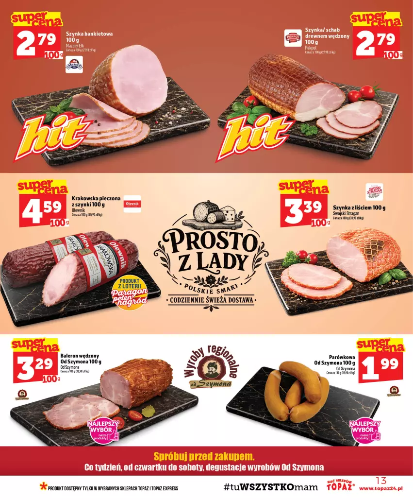 Gazetka promocyjna Topaz - Gazetka - ważna 01.10 do 07.10.2026 - strona 13 - produkty: Olewnik, Piec, Szynka, Top