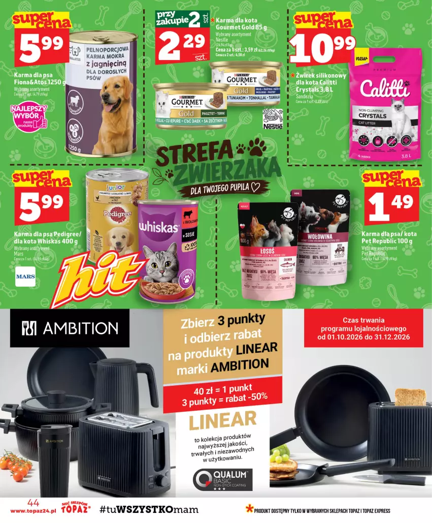 Gazetka promocyjna Topaz - Gazetka - ważna 01.10 do 07.10.2026 - strona 44 - produkty: Fa, Gaga, Gourmet Gold, Gra, Mars, Nike, Pedigree, Por, Top, Whiskas