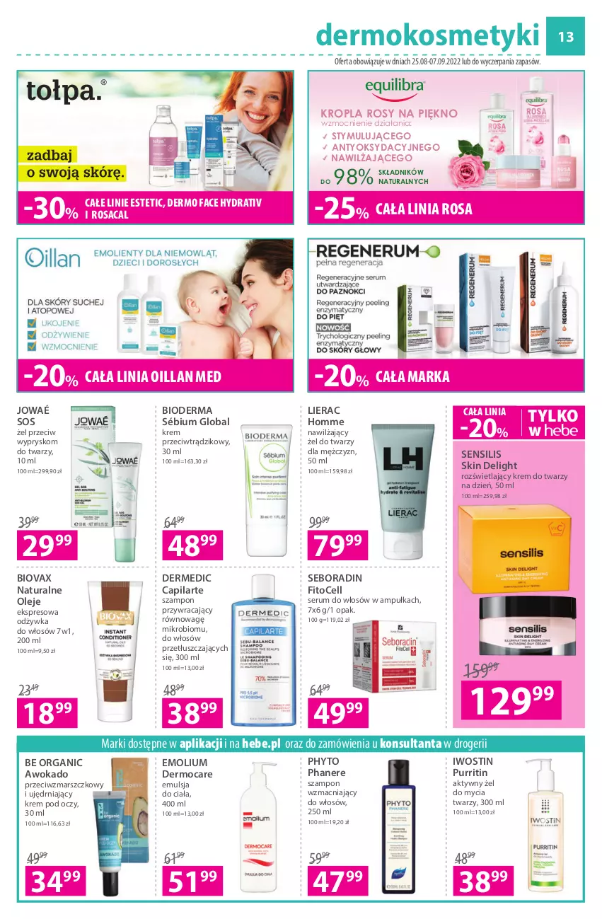 Gazetka promocyjna Hebe - Gazetka - ważna 25.08 do 07.09.2022 - strona 13 - produkty: Bioderma, Biovax, Capilarte, Dermedic, Emolium, Emulsja, Fa, Iwostin, Krem do twarzy, Krem pod oczy, Lierac, Mars, Odżywka, Oillan, Olej, Phyto, Pur, Róża, Rum, Seboradin, Ser, Serum, Serum do włosów, Sos, Szampon