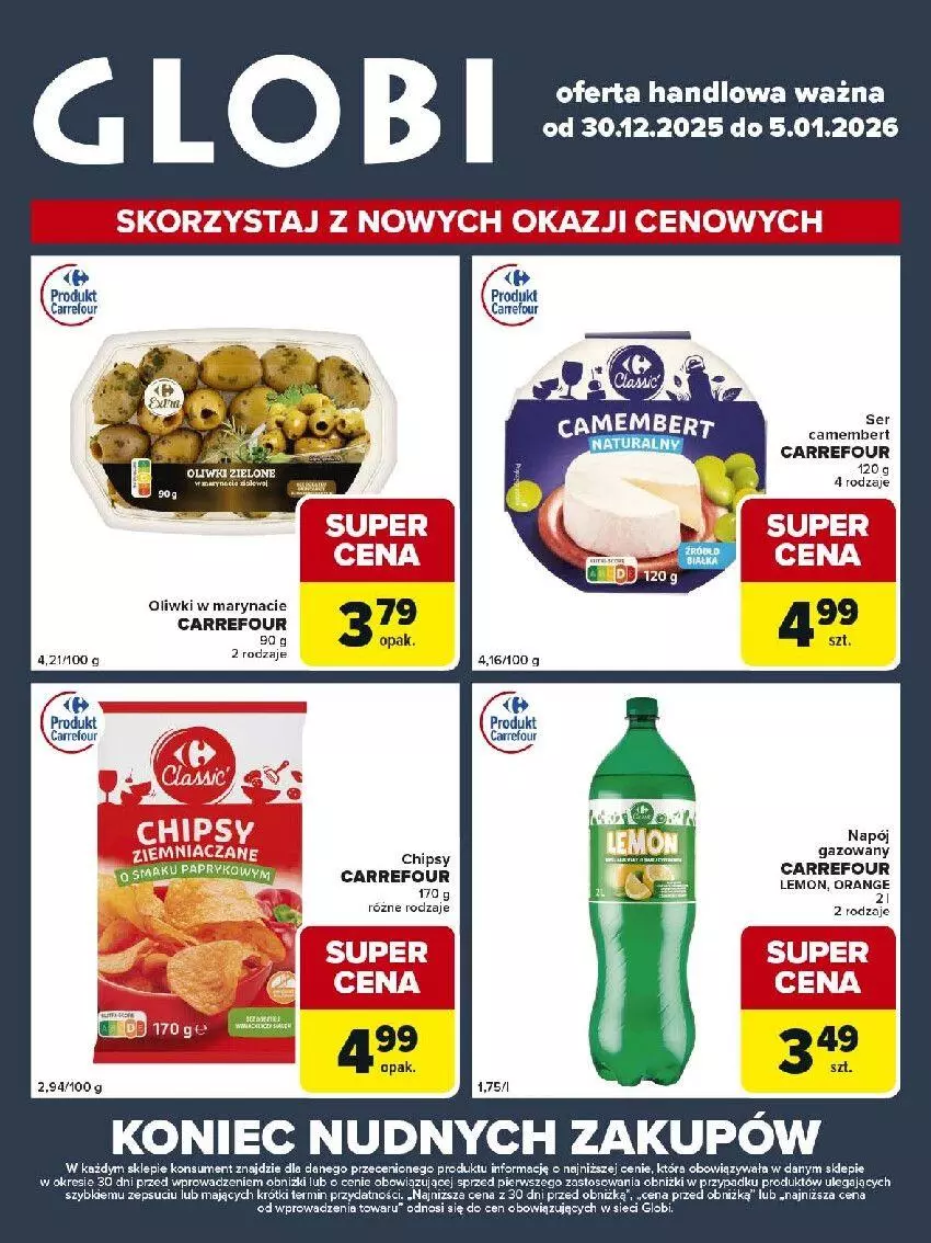 Gazetka promocyjna Carrefour - Gazetka Globi - ważna 30.12.2025 do 05.01.2026 - strona 2 - produkty: Camembert, Chipsy, Napój, Oliwki