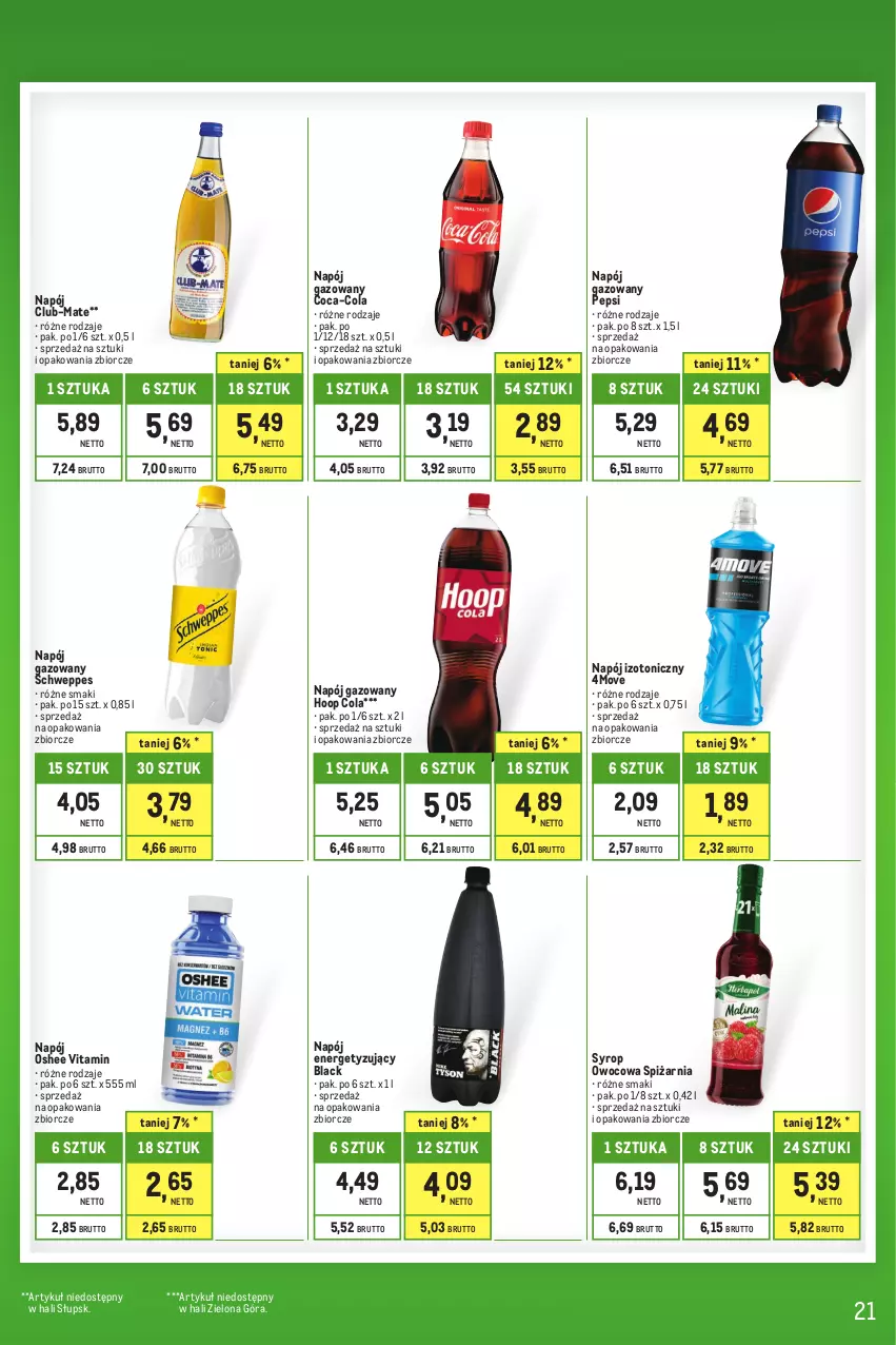 Gazetka promocyjna Makro - Kupujesz więcej płacisz mniej - oferta z alkoholem - ważna 01.07 do 31.07.2023 - strona 21 - produkty: Coca-Cola, Hoop, Lack, Napój, Napój gazowany, Napój izotoniczny, Oshee, Pepsi, Schweppes, Syrop