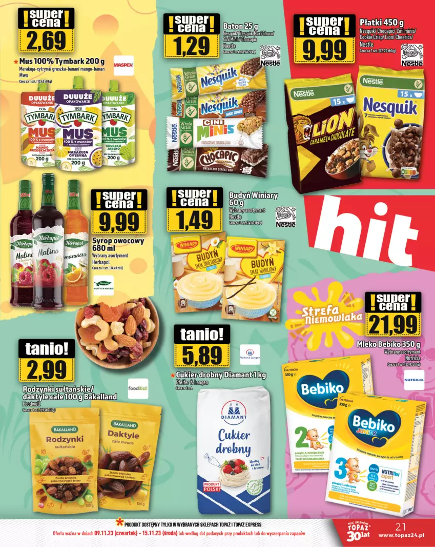 Gazetka promocyjna Topaz - Gazetka - ważna 09.11 do 15.11.2023 - strona 21 - produkty: Cheerios, Cini Minis, Herbapol, K2, Lion, Mango, Mus, Nesquik, Rodzynki, Syrop, Top, Tymbark