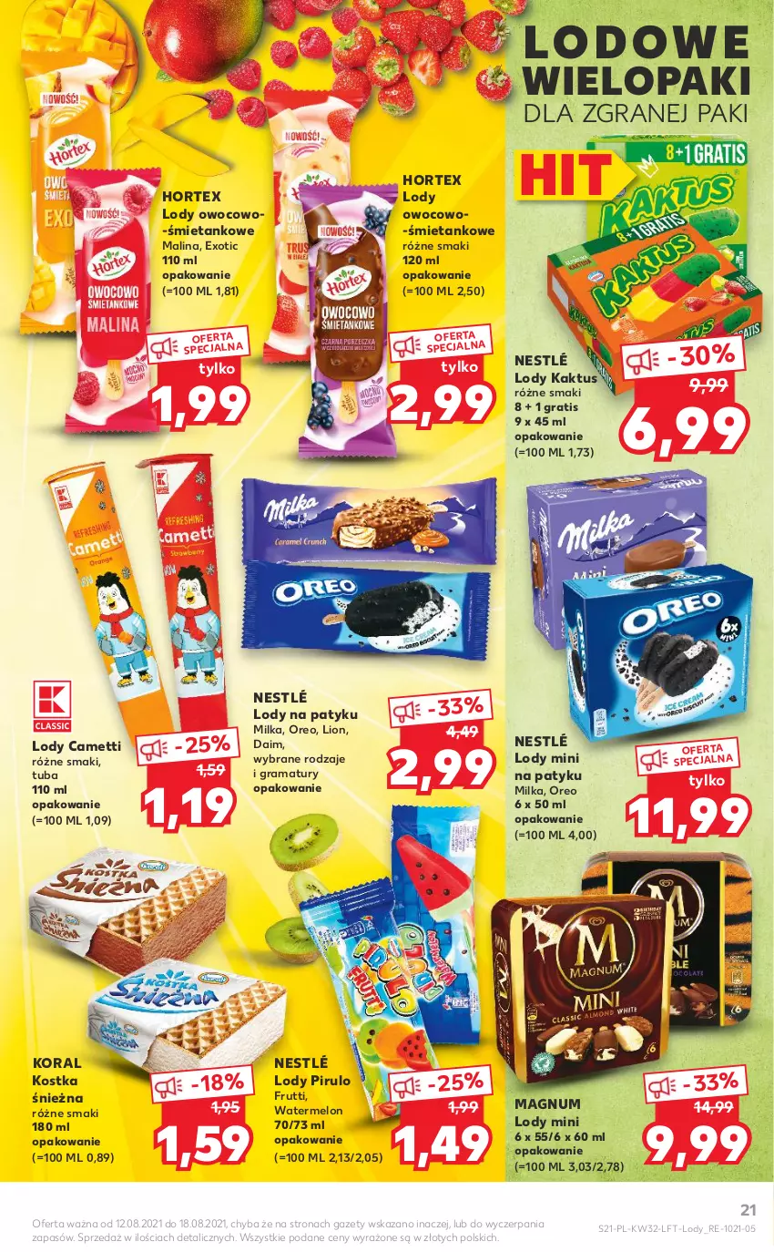 Gazetka promocyjna Kaufland - OFERTA TYGODNIA - ważna 12.08 do 18.08.2021 - strona 21 - produkty: Gra, Hortex, Kaktus, Lion, Lody, Melon, Milka, Nestlé, Oreo, Rama