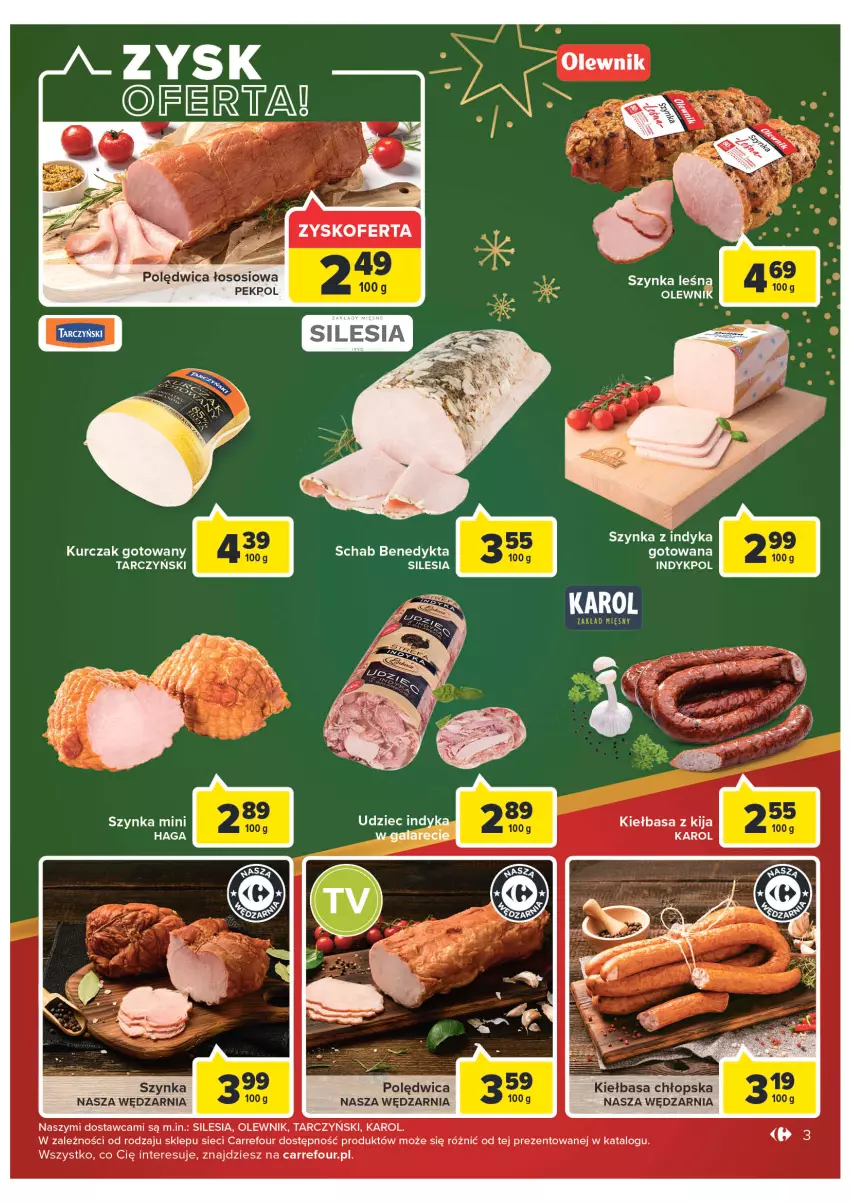 Gazetka promocyjna Carrefour - Gazetke Carrefour - ważna 12.12 do 18.12.2022 - strona 3 - produkty: Gala, Kiełbasa, Kurczak, Kurczak gotowany, Olewnik, Pekpol, Polędwica, Schab Benedykta, Sos, Szynka, Tarczyński